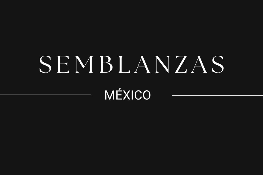 semblanzas mexico